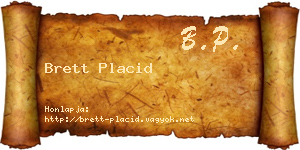 Brett Placid névjegykártya